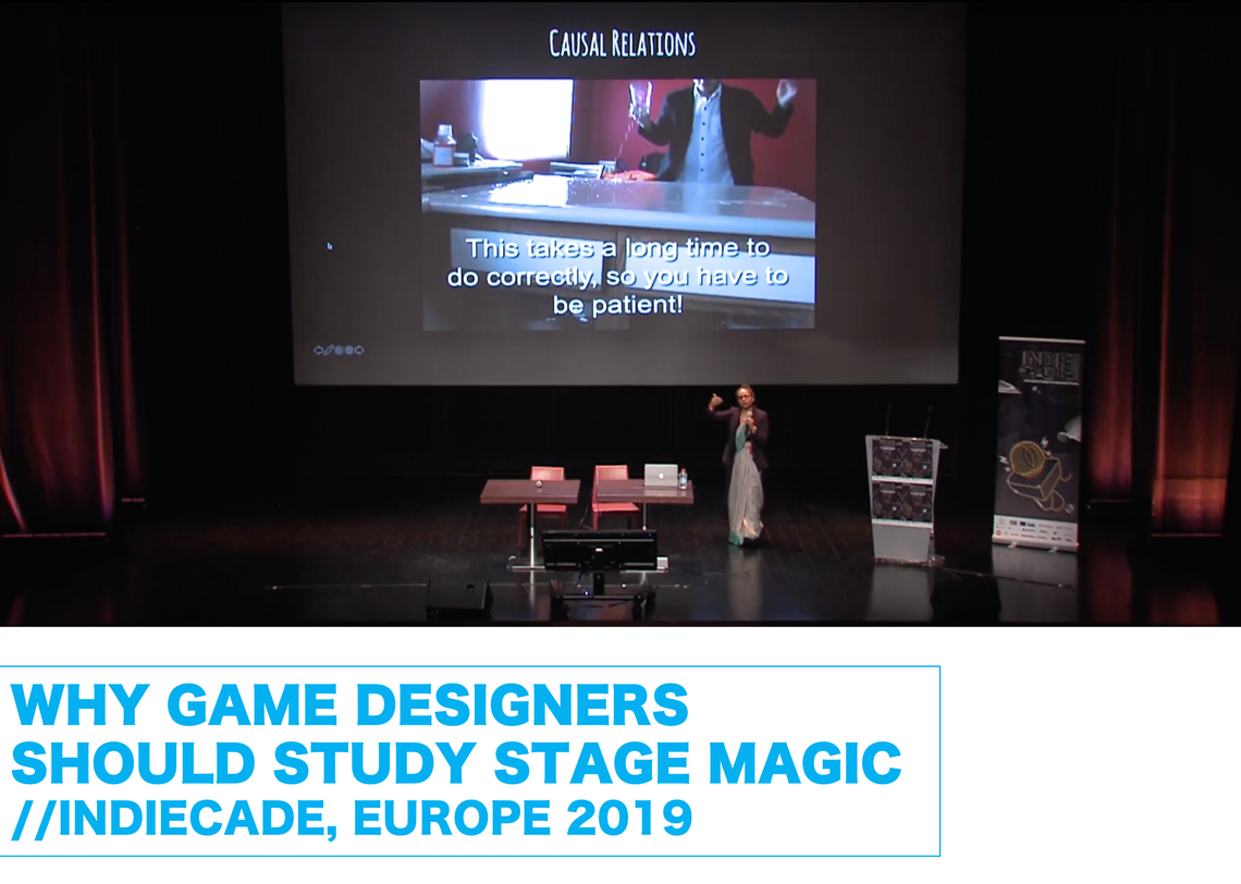 Why Game Designers should Study Stage Magic, Indiecade Europe 2019