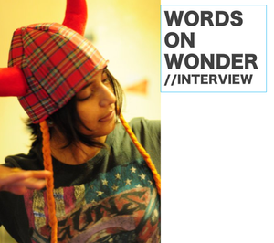 Interview: Words on Wonder